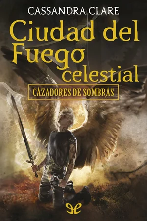 Portada de Ciudad del fuego celestial