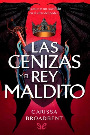 Portada de Las cenizas y el rey maldito