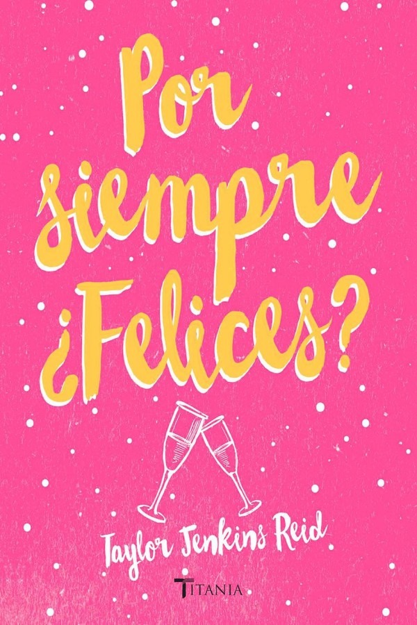 Portada de Por siempre ¿felices?