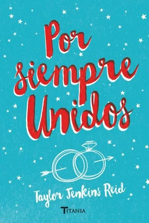 Portada de Por siempre unidos