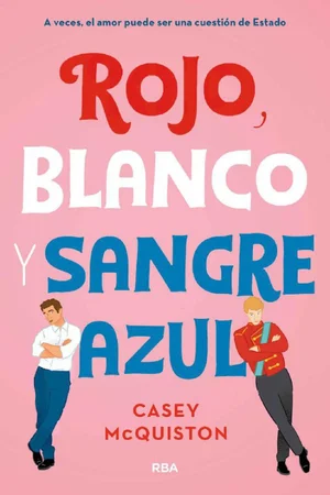 Portada de Rojo, blanco y sangre azul