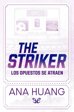 Portada de The Striker. Los opuestos se atraen