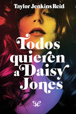Portada de Todos quieren a Daisy Jones